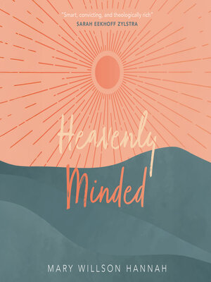 cover image of Heavenly Minded